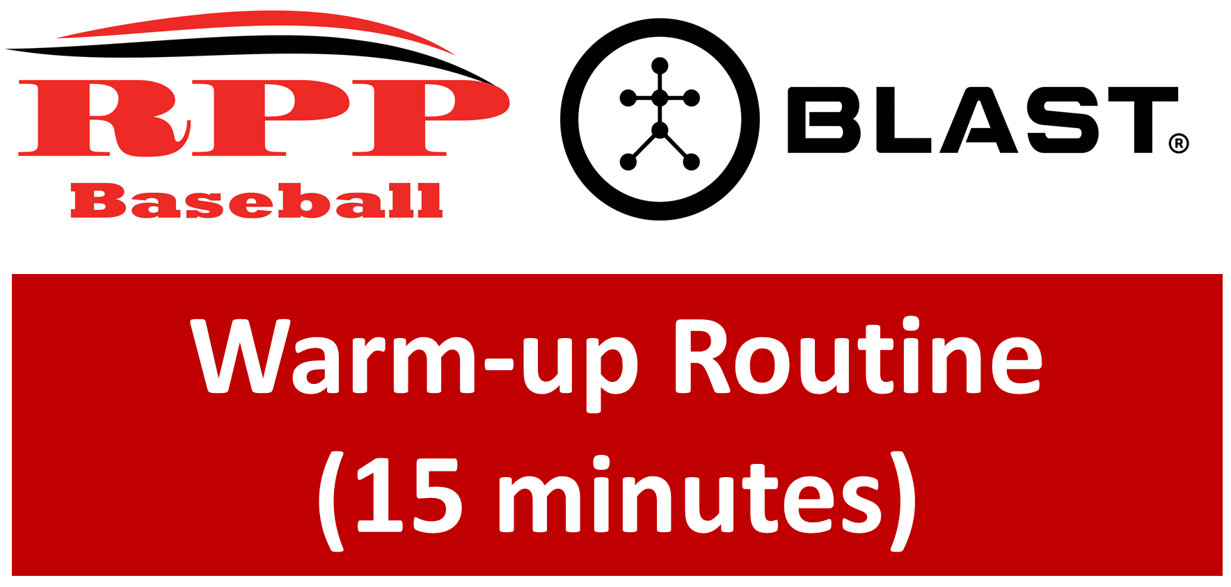 Blast Motion - Warm-up Routine • RPP Baseball