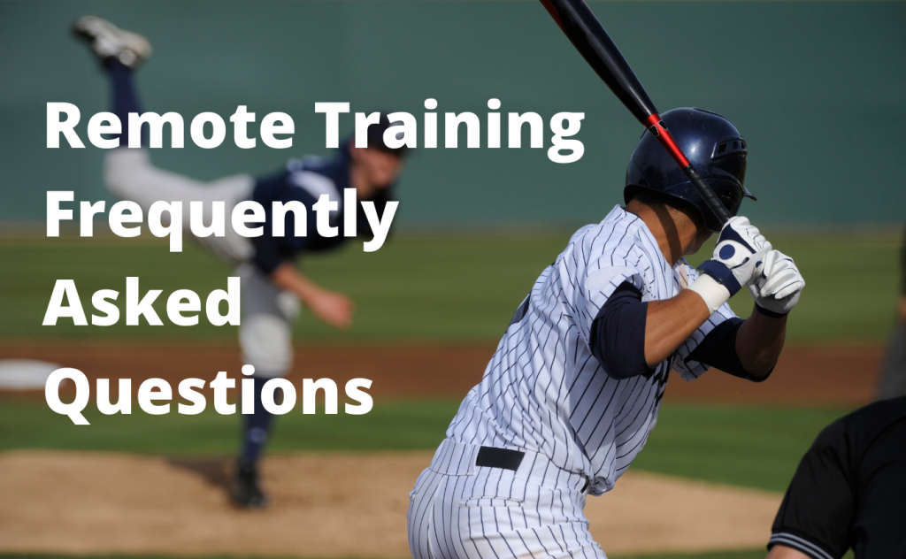 Remote Training FAQ